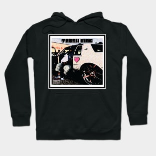 TRA$HMOB ALBUM COVER Hoodie